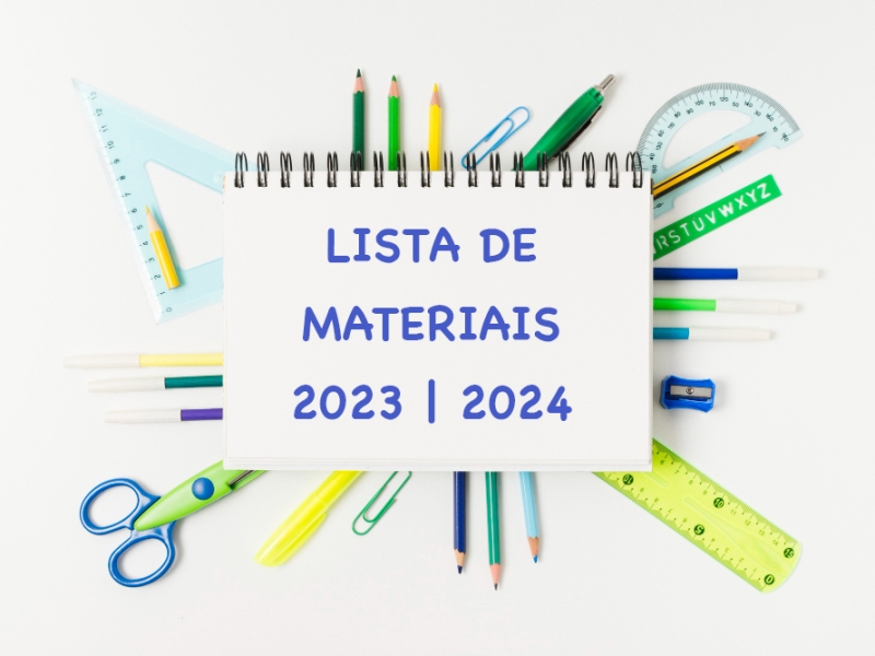 Lista de Materiais – Ano letivo 2023/2024